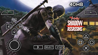 Download Tenchu assassins psp highly compressed for Android 